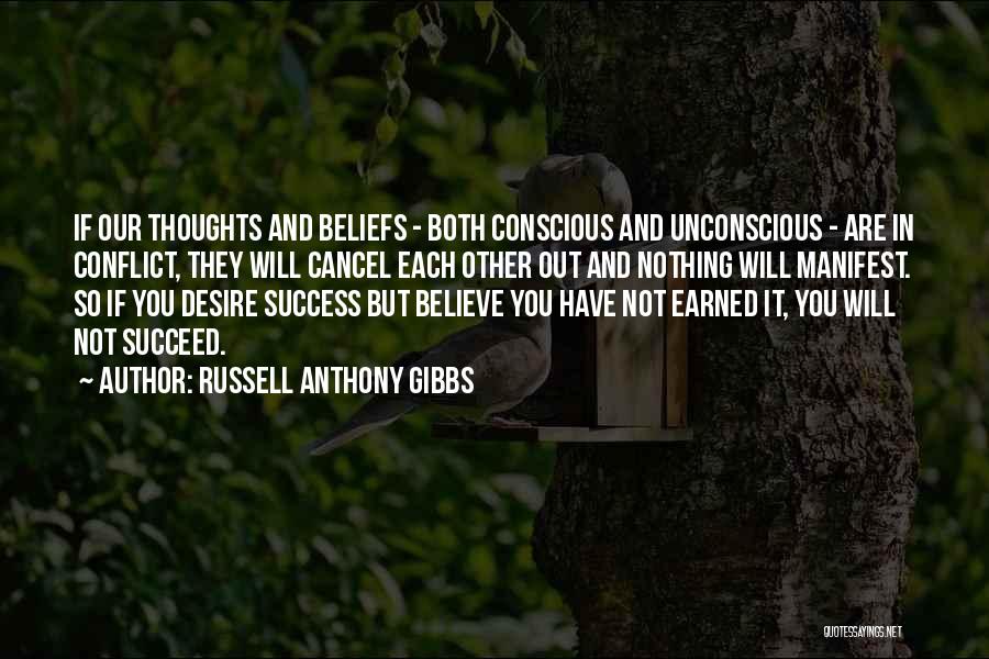 And You Will Succeed Quotes By Russell Anthony Gibbs