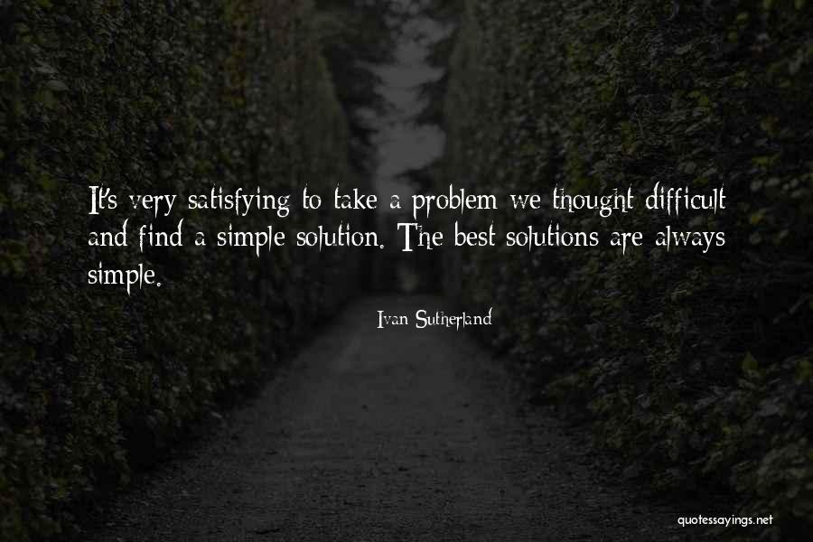 Andai Gy Rgyi Quotes By Ivan Sutherland Andai Gy Rgyi Quotes By Ivan Sutherland