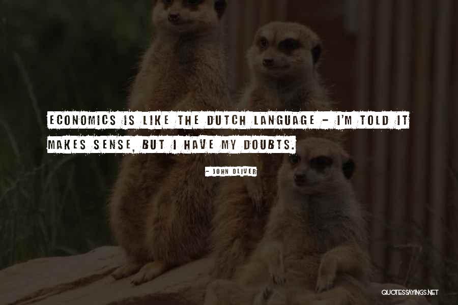 Andai Gy Rgyi Quotes By John Oliver Andai Gy Rgyi Quotes By John Oliver
