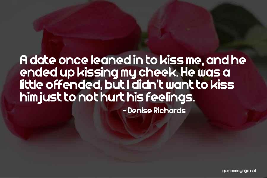 Andais Quotes By Denise Richards