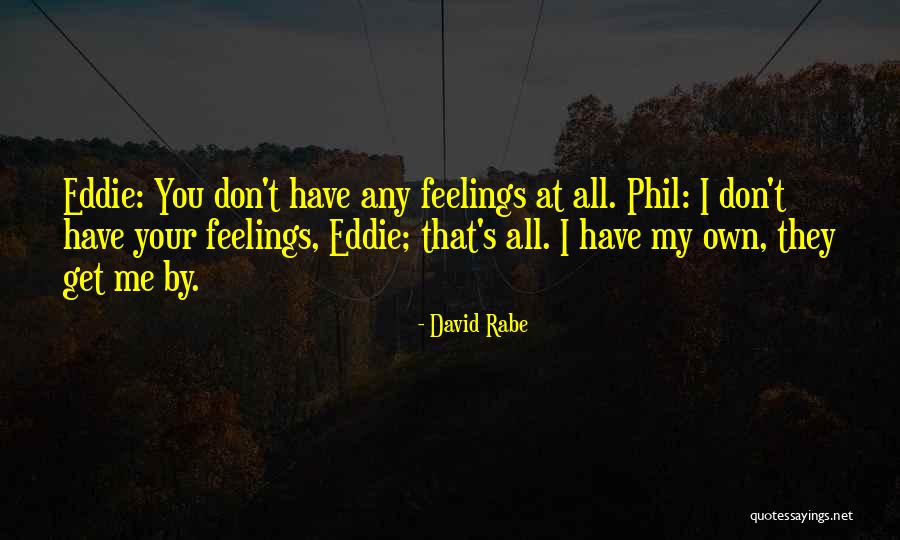 Andalite Stone Quotes By David Rabe Andalite Stone Quotes By David Rabe