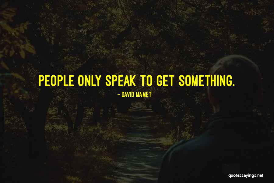 Andaman Nicobar Quotes By David Mamet Andaman Nicobar Quotes By David Mamet