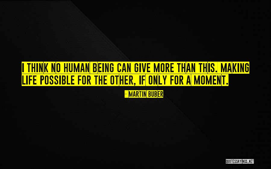 Andares In English Quotes By Martin Buber Andares In English Quotes By Martin Buber