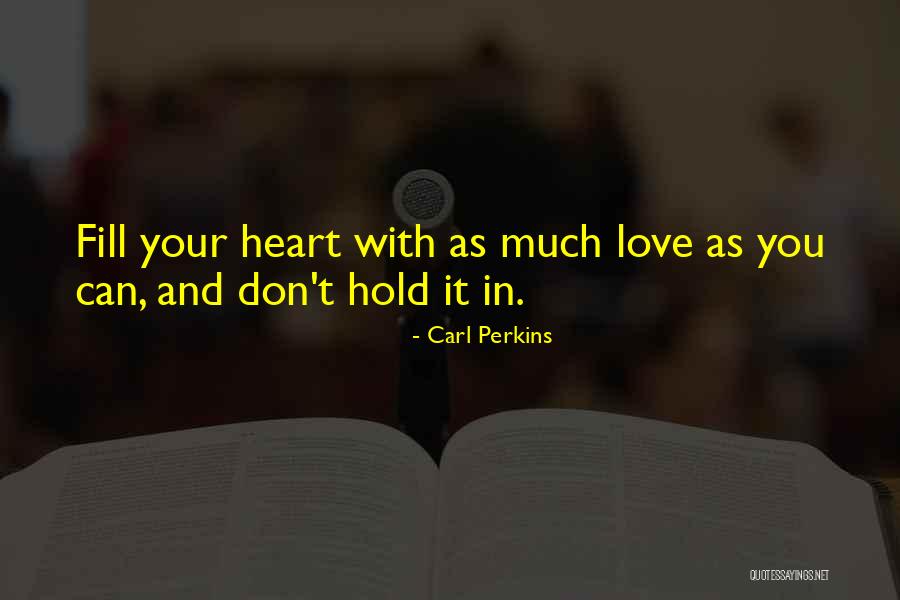 Andares Pleasanton Quotes By Carl Perkins Andares Pleasanton Quotes By Carl Perkins