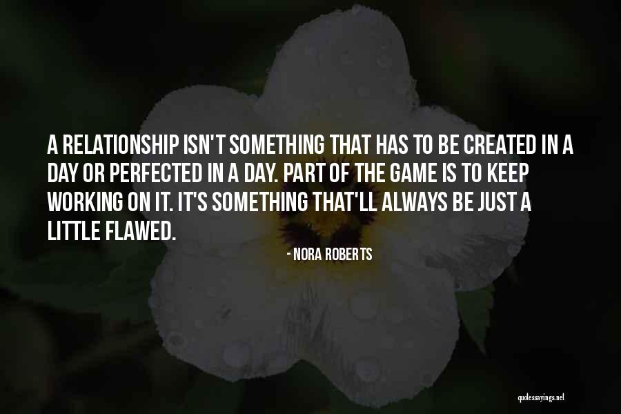 Andariego Significado Quotes By Nora Roberts Andariego Significado Quotes By Nora Roberts