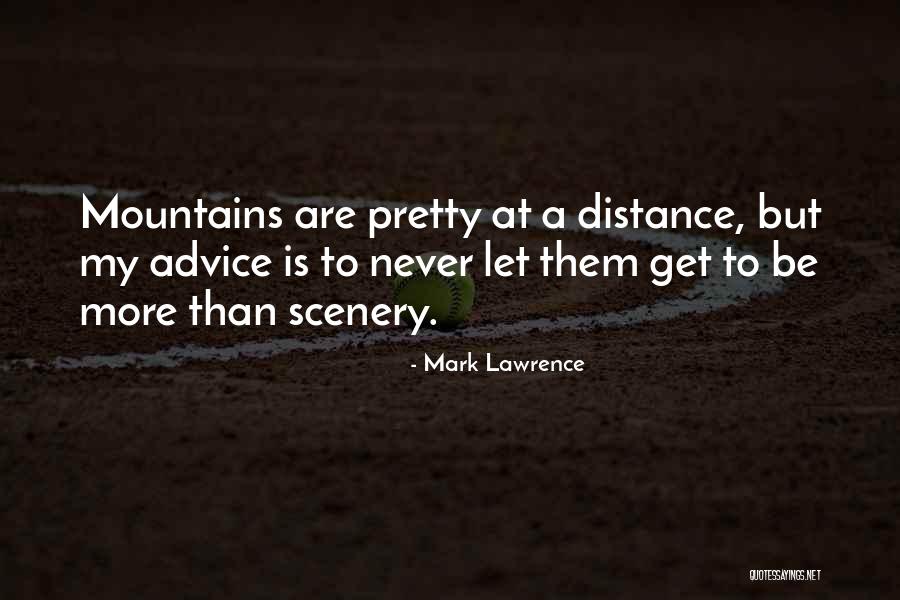 Andative Quotes By Mark Lawrence Andative Quotes By Mark Lawrence