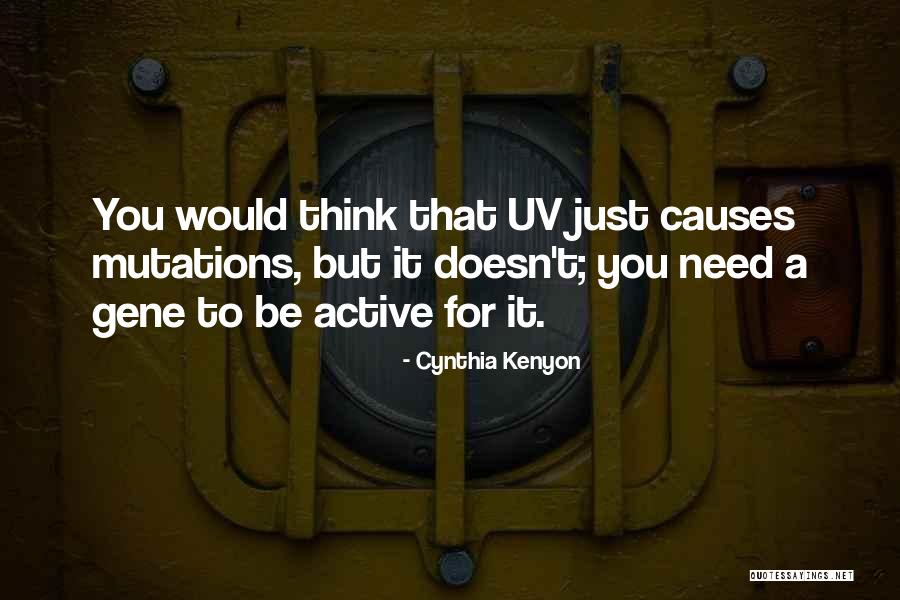 Andcontrasts Quotes By Cynthia Kenyon Andcontrasts Quotes By Cynthia Kenyon