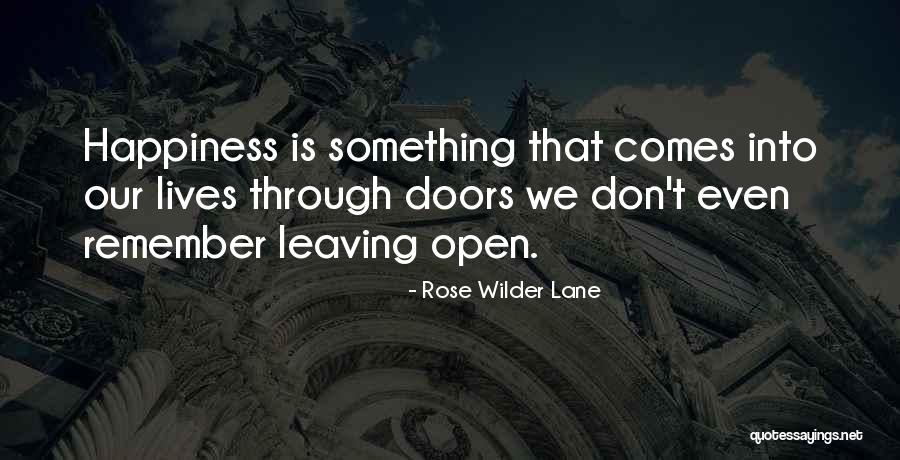 Andens Frukter Quotes By Rose Wilder Lane Andens Frukter Quotes By Rose Wilder Lane