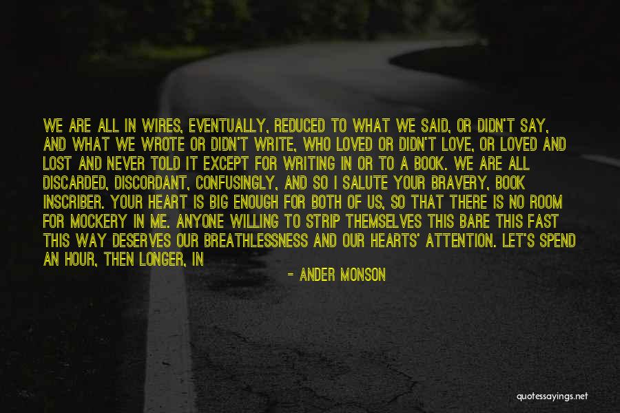 Ander Monson Quotes 2121583