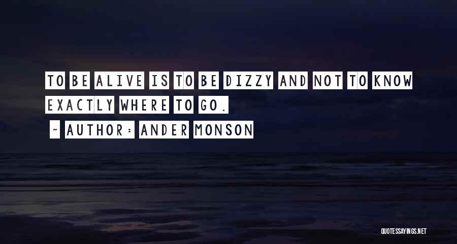 Ander Monson Quotes 708142