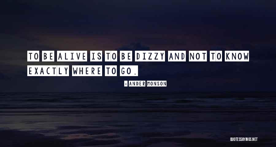 Ander Monson Quotes 708142 Ander Monson Quotes 708142
