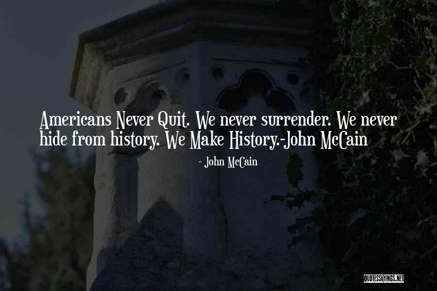 Anderegg Capital Group Quotes By John McCain Anderegg Capital Group Quotes By John McCain