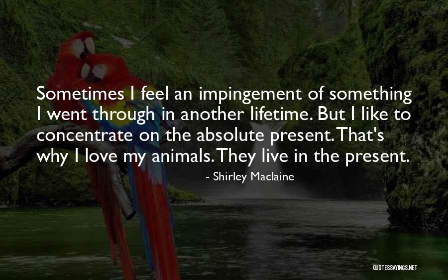 Anderen Spiele Quotes By Shirley Maclaine Anderen Spiele Quotes By Shirley Maclaine