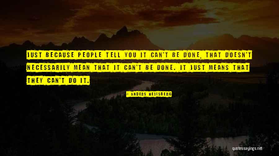 Anders Hejlsberg Quotes 752492 Anders Hejlsberg Quotes 752492