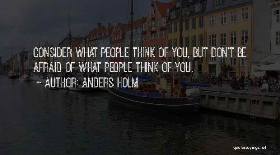 Anders Holm Quotes 2204241