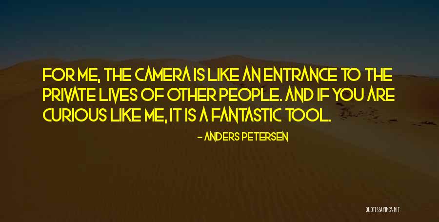 Anders Petersen Quotes 294609