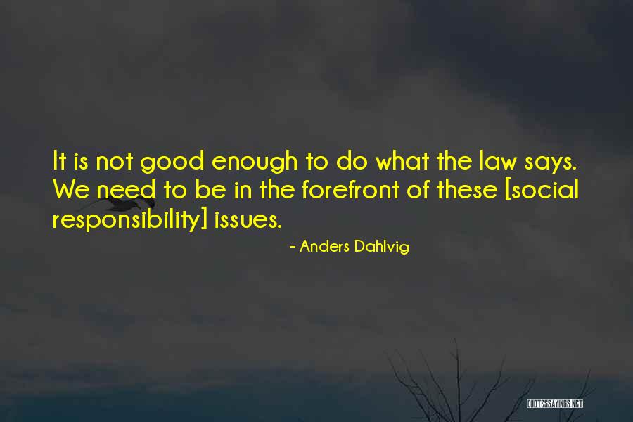 Anders Quotes By Anders Dahlvig Anders Quotes By Anders Dahlvig