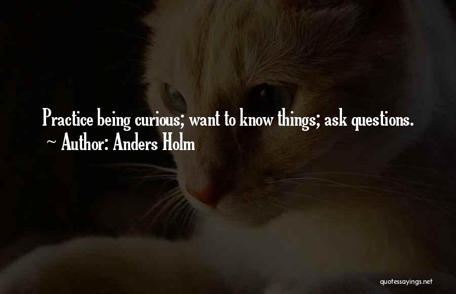 Anders Quotes By Anders Holm