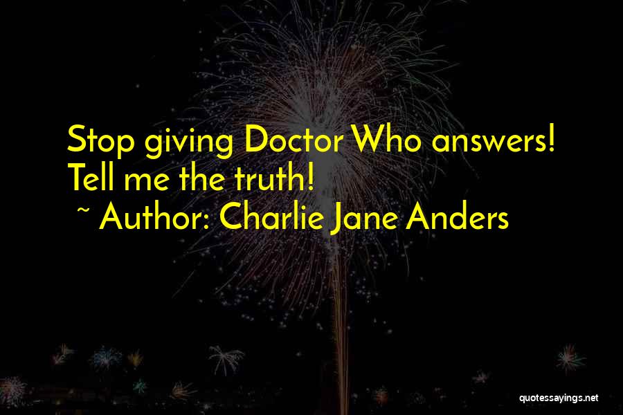 Anders Quotes By Charlie Jane Anders