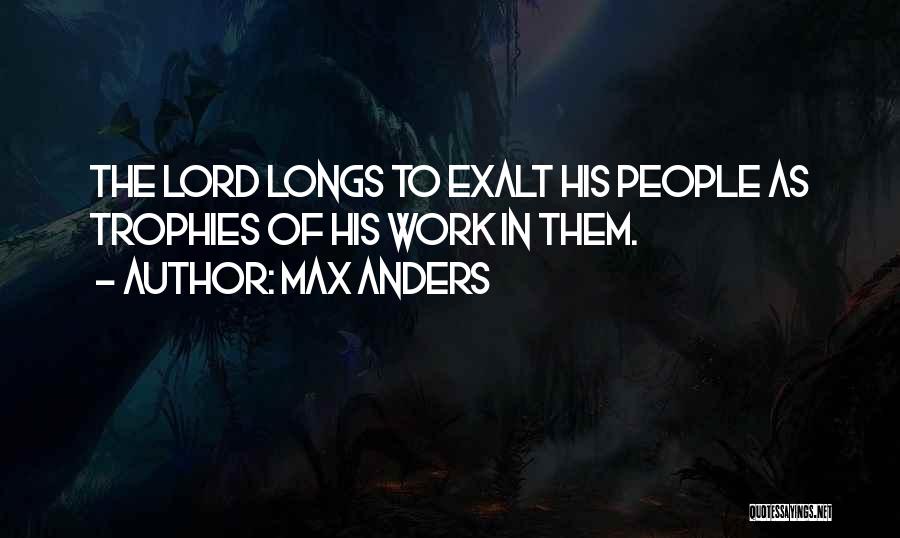 Anders Quotes By Max Anders