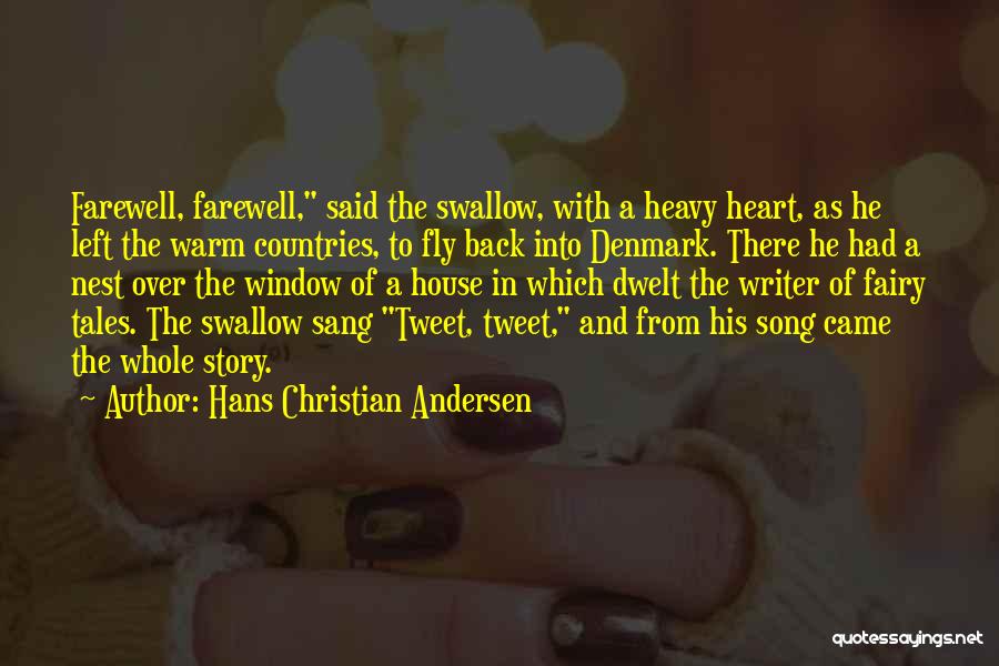 Andersen Window Quotes By Hans Christian Andersen