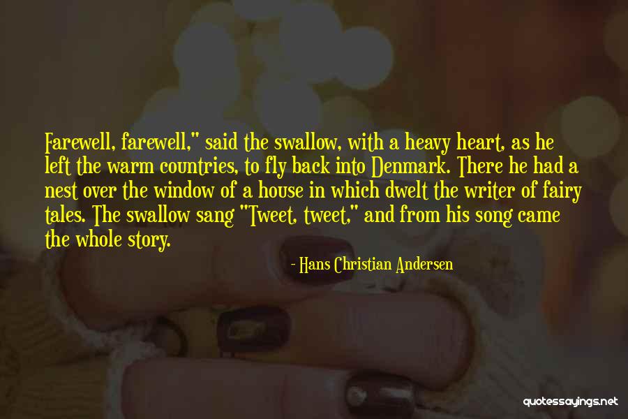 Andersen Window Quotes By Hans Christian Andersen