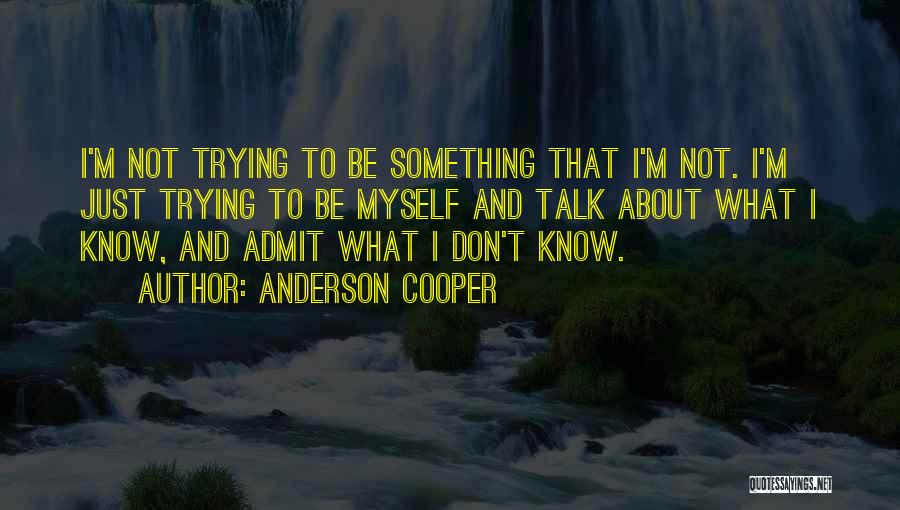 Anderson Cooper Quotes 254517