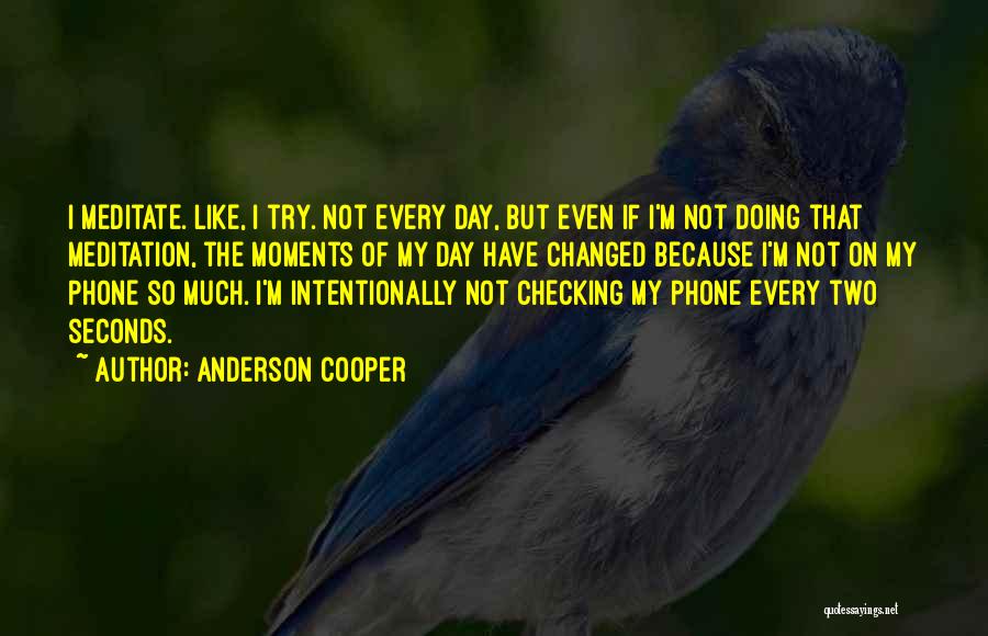 Anderson Cooper Quotes 567175