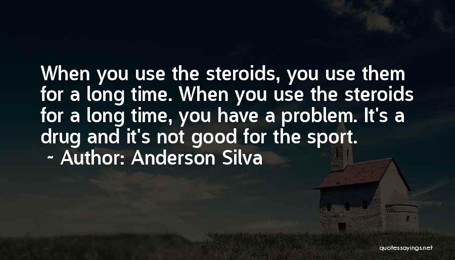 Anderson Silva Quotes 1120281