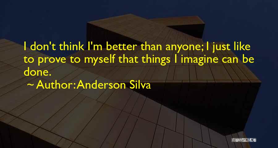 Anderson Silva Quotes 1332114