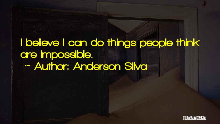 Anderson Silva Quotes 521992