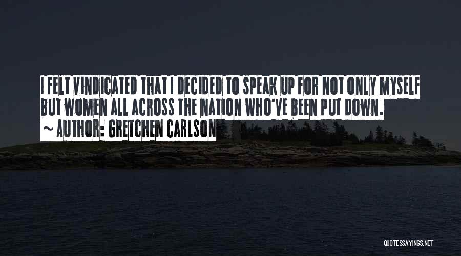 Andersson Garcia Quotes By Gretchen Carlson