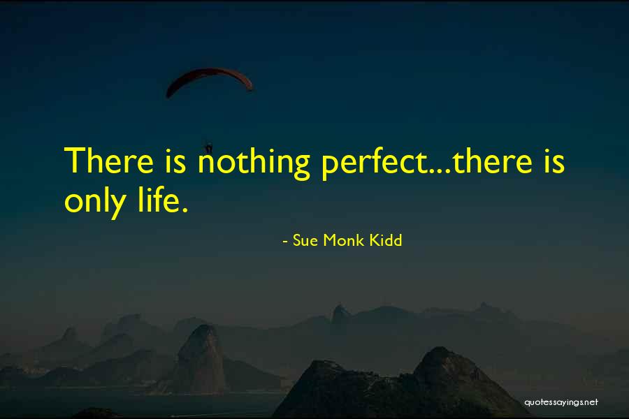 Anderthalb Jahre Quotes By Sue Monk Kidd Anderthalb Jahre Quotes By Sue Monk Kidd