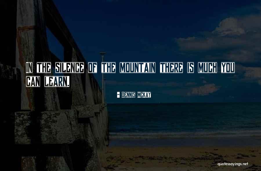 Andes Quotes By Dennis McKay Andes Quotes By Dennis McKay
