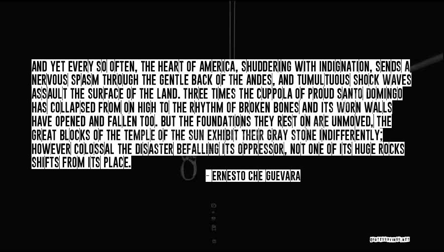 Andes Quotes By Ernesto Che Guevara Andes Quotes By Ernesto Che Guevara