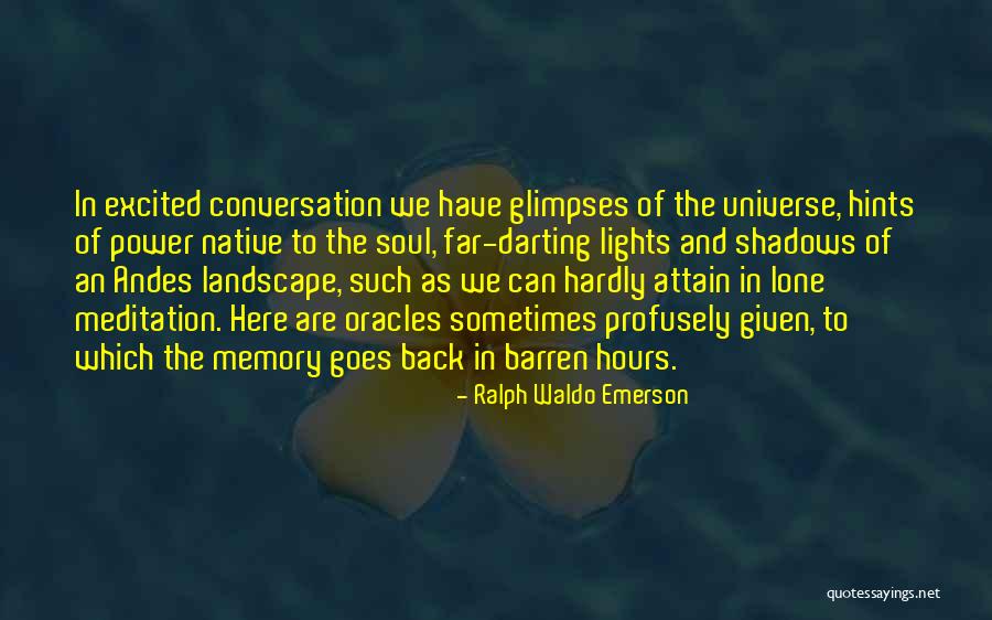 Andes Quotes By Ralph Waldo Emerson Andes Quotes By Ralph Waldo Emerson