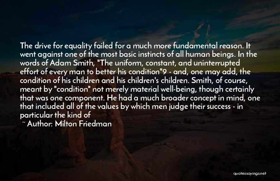 Andesta Trio Quotes By Milton Friedman