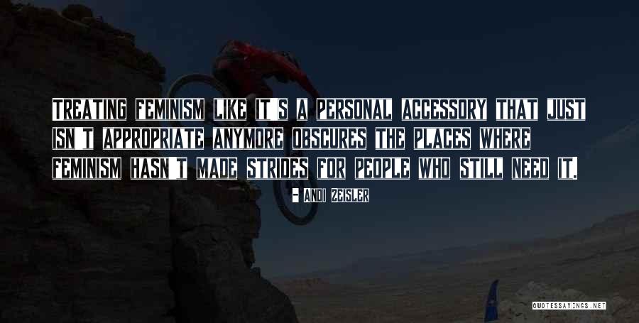 Andi Zeisler Quotes 492159 Andi Zeisler Quotes 492159