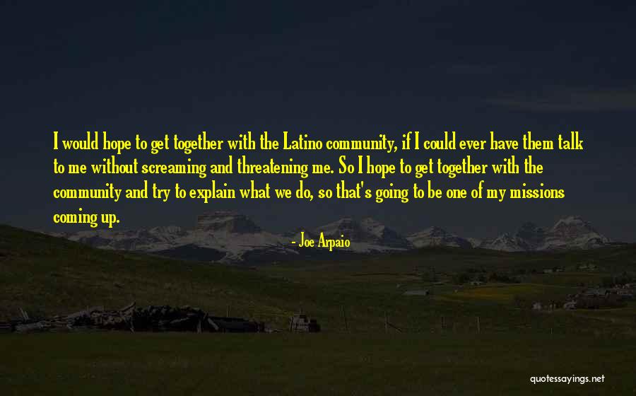 Andie West Quotes By Joe Arpaio Andie West Quotes By Joe Arpaio