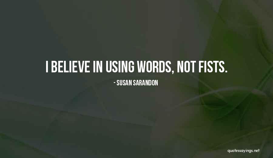 Andie West Quotes By Susan Sarandon Andie West Quotes By Susan Sarandon