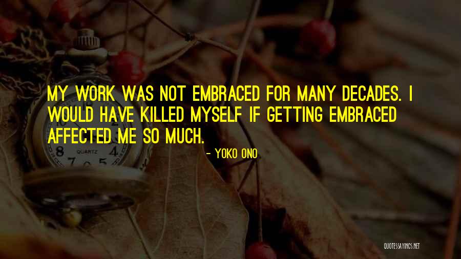 Andii Viveros Quotes By Yoko Ono Andii Viveros Quotes By Yoko Ono