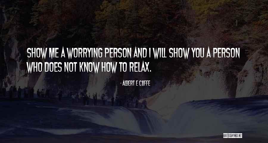 Andina Quotes By Albert E Cliffe Andina Quotes By Albert E Cliffe