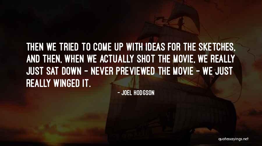 Anditslove Quotes By Joel Hodgson Anditslove Quotes By Joel Hodgson