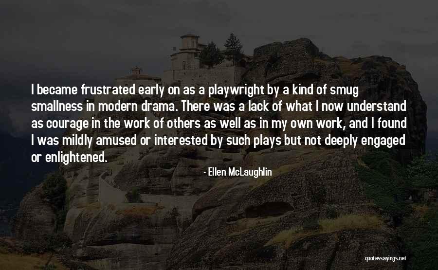 Andjelija Vasovic Quotes By Ellen McLaughlin Andjelija Vasovic Quotes By Ellen McLaughlin