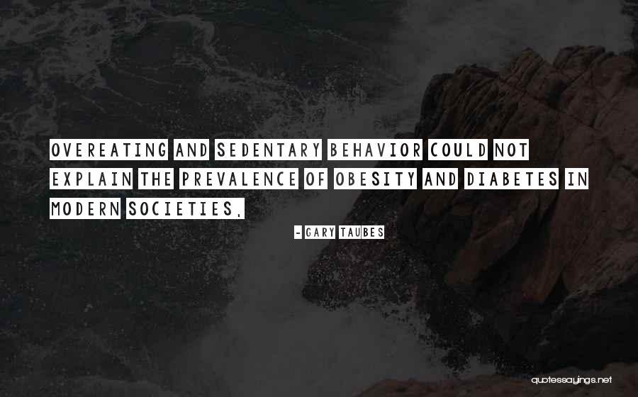Andjelija Vasovic Quotes By Gary Taubes Andjelija Vasovic Quotes By Gary Taubes