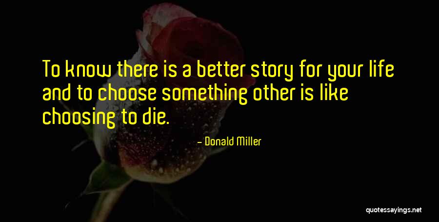 Andjelika Anne Quotes By Donald Miller Andjelika Anne Quotes By Donald Miller