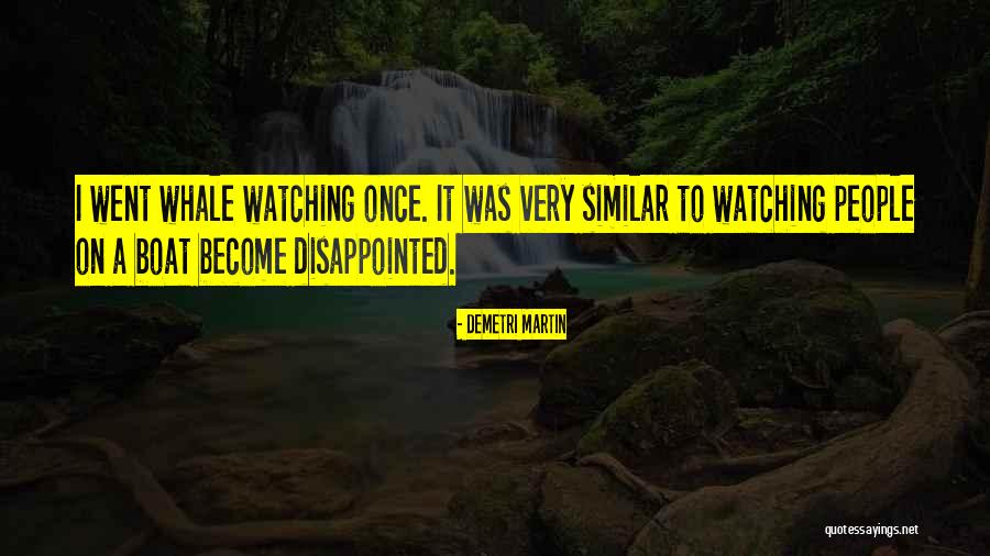 Andjelka Subasic Quotes By Demetri Martin Andjelka Subasic Quotes By Demetri Martin