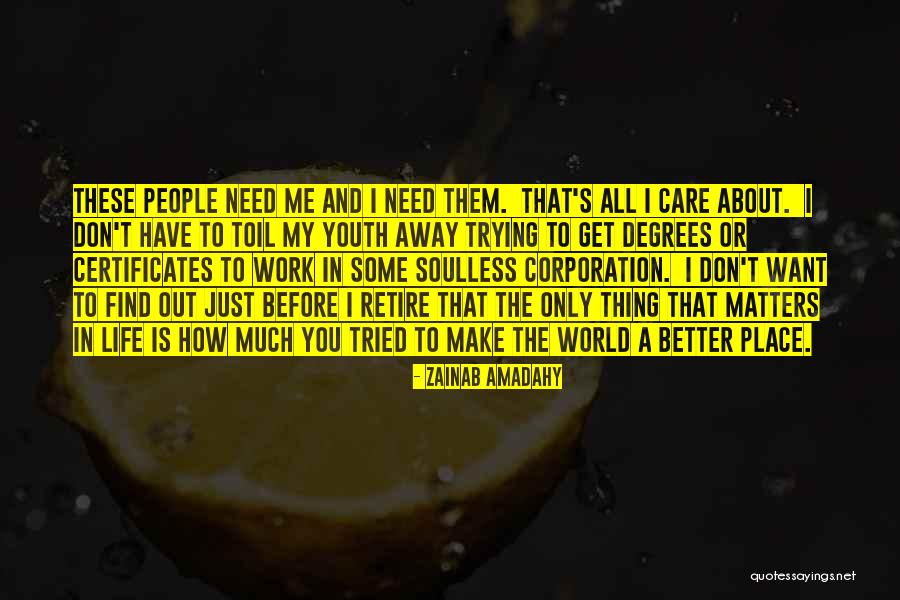 Andjelka Subasic Quotes By Zainab Amadahy Andjelka Subasic Quotes By Zainab Amadahy