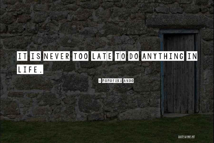 Ando Quotes By Momofuku Ando Ando Quotes By Momofuku Ando