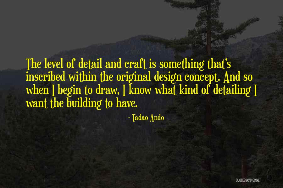 Ando Quotes By Tadao Ando Ando Quotes By Tadao Ando